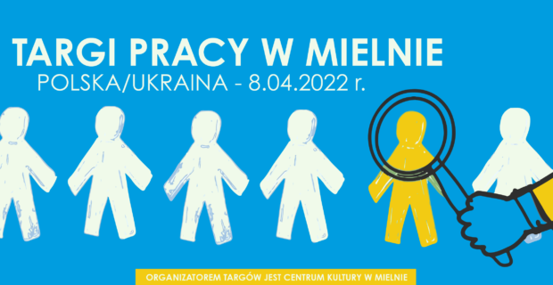 TARGI PRACY W MIELNIE | POLSKA/UKRAINA