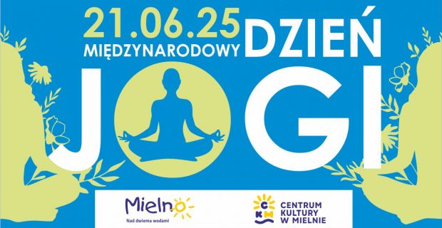 Międzynarodowy Dzień Jogi 21.06.2025