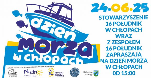 Dzień Morza w Chłopach 24.06.2025
