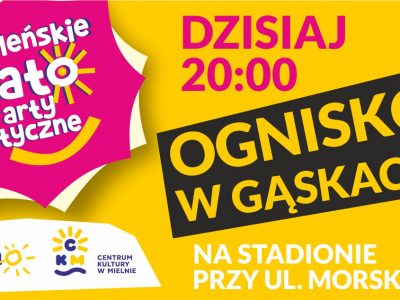 OGNISKO W GĄSKACH DZISIAJ