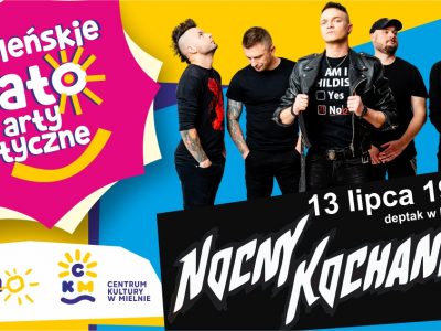 KONCERT ZESPOŁU NOCNY KOCHANEK NA DEPTAKU W MIELNIE