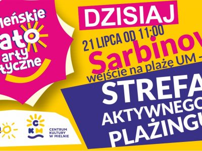 Dzisiaj 21 lipca o godzinie 11:00 w Sarbinowie przy wejściu na plażę nr UM – 43 D