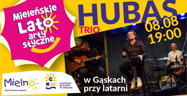 Hubas Trio w Gąskach!