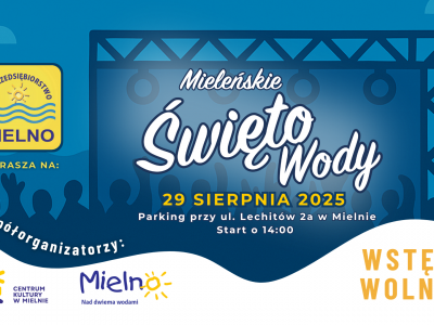 Mieleńskie Święto Wody 2025